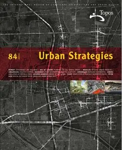 Topos Magazine No.84 - Urban Strategies