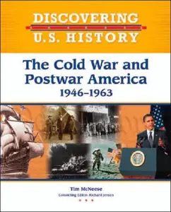 The Cold War and Postwar America 1946-1963 (Repost)