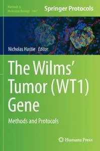 The Wilm's Tumor (WT1) Gene: Methods and Protocols