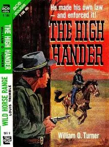 «The High Hander» by William O. Turner