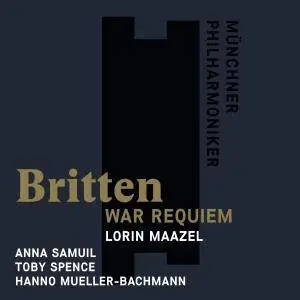 Lorin Maazel - Britten: War Requiem (2017) [Official Digital Download]