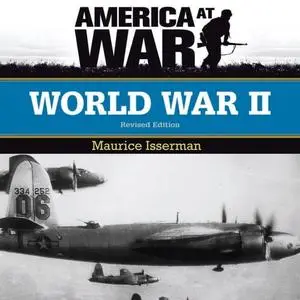 World War II: America at War (Revised Edition) [Audiobook]