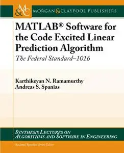 MATLAB® Software for the Code Excited Linear Prediction Algorithm: The Federal Standard-1016