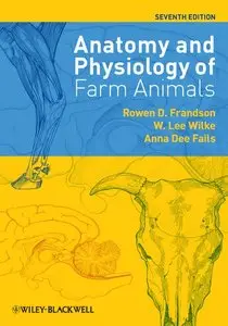 Anatomy and Physiology of Farm Animals, 7th Edition