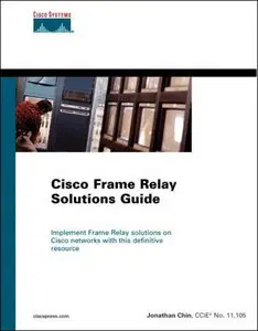 Cisco Frame Relay Solutions Guide (Repost)