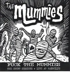 The Mummies - Fuck The Mummies (1992) **[RE-UP]**