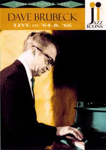 Dave Brubeck Quartet - Live in '64 & '66 (2007)