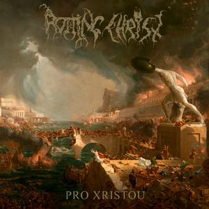 Rotting Christ - Pro Xristou (Limited Edition) (2024)