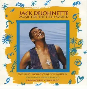 Jack DeJohnette - Music For The Fifth World (1992) {Capitol} [Re-Up]