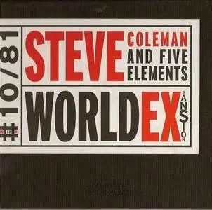 Steve Coleman and Five Elements - World Expansion (1987)