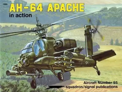 Aircraft Number 95: AH-64 Apache in Action (Repost)
