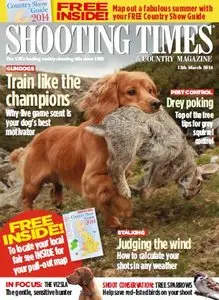 Shooting Times & Country - 12 March 2014