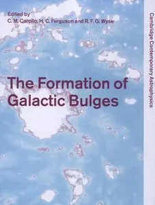 The Formation of Galactic Bulges