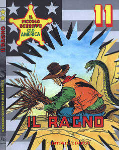 Il Piccolo Sceriffo Old America - Volume 11 - Il Ragno