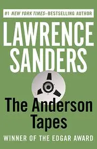 «The Anderson Tapes» by Lawrence Sanders