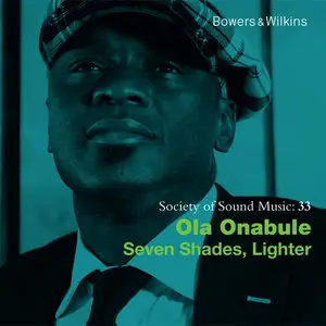 Ola Onabule - Seven Shades, Lighter (2011) [Official Digital Download]