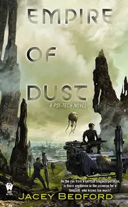 Empire of Dust: A Psi-Tech Novel