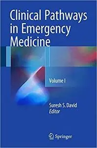 Clinical Pathways in Emergency Medicine  [Repost]