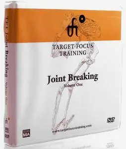 Target Focus Training - Joint Breaking [Repost]