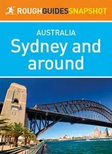 Sydney and around (Rough Guides Snapshot Australia) (Rough Guides)