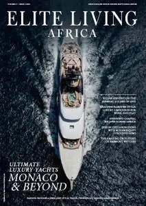 Elite Living Africa - Issue 4, 2016