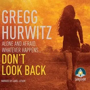 «Don't Look Back» by Gregg Hurwitz