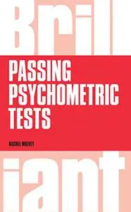 Brilliant Passing Psychometric Tests: Tackling Selection Tests With Confidence (Repost)