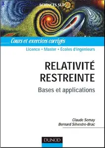 Relativité restreinte : Bases et applications (Repost)
