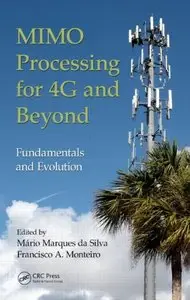 MIMO Processing for 4G and Beyond: Fundamentals and Evolution (repost)
