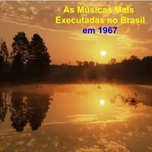 Vários - As Músicas Mais Executadas no Brasil (1967)