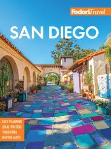 Fodor's San Diego: with North County (Full-color Travel Guide), 33rd Edition