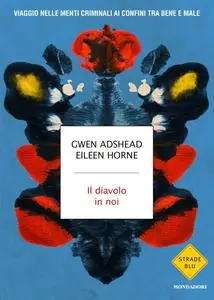 Gwen Adshead, Eileen Horne - Il diavolo in noi