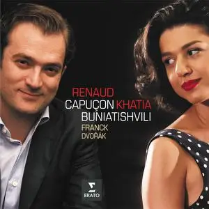 Renaud Capuçon, Khatia Buniatishvili - Franck- Violin Sonata, FWV 8 - Dvořák- Romantic Pieces, Op. 75 (2022) 24/96]
