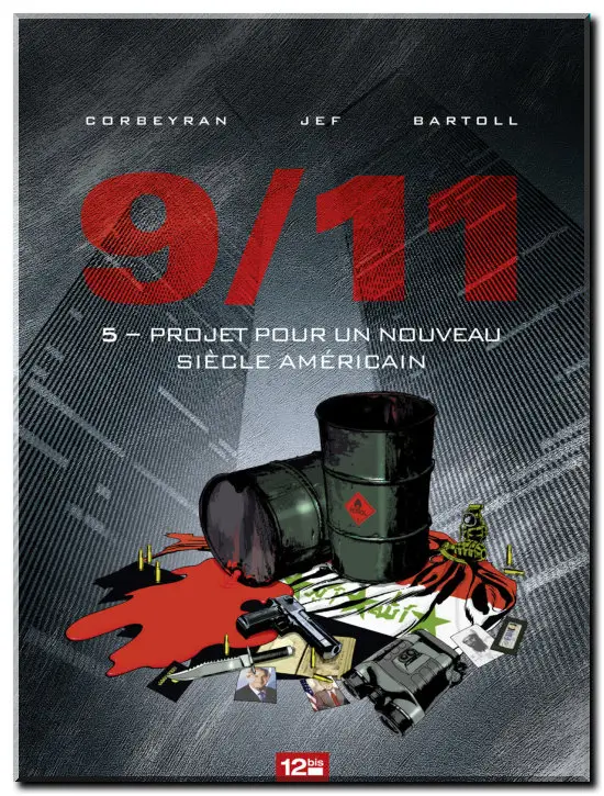 Bartoll, Corbeyran & Jef - 9/11 - Complet