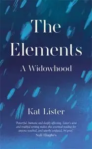 «The Elements» by Kat Lister