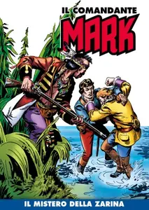 Il Comandante Mark 151 - Il mistero della zarina (RCS 2023-05-02)