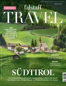 Falstaff Travel - Südtirol Special 2024