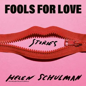 Fools for Love: Stories [Audiobook]