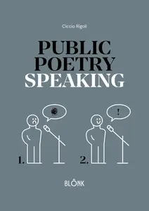 Public Poetry Speaking - Ciccio Rigoli