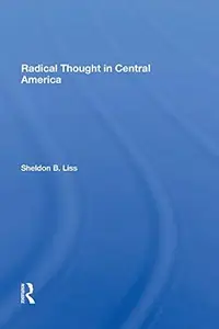 Radical Thought In Central America