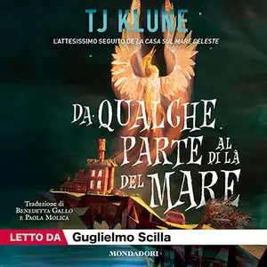 «Da qualche parte al di là del mare» by TJ Klune