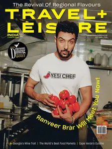 Travel+Leisure India & South Asia - July 2025