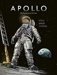 Apollo - Des Hommes Sur La Lune (Nouvelle Édition 2025)