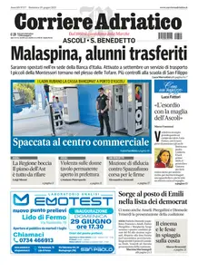 Corriere Adriatico Ascoli - 29 Giugno 2025