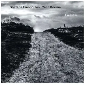 Sokratis Sinopoulos, Yann Keerim - Topos (2025)