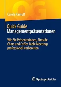 Quick Guide Managementpräsentationen