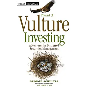 The Art of Vulture: Investing Adventures in Distressed Securities Management [Audiobook]