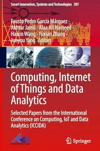 Computing, Internet of Things and Data Analytics