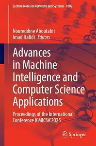 Advances in Machine Intelligence and Computer Science Applications