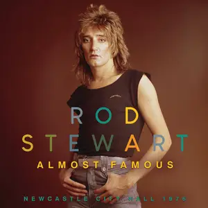 Rod Stewart - Almost Famous (2022)